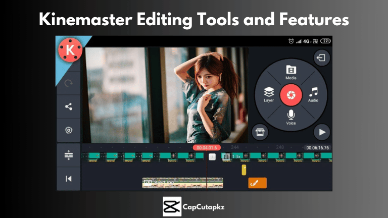 Kinemaster Editing Tools and Features